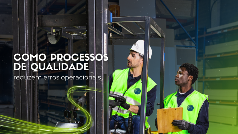 Como Processos de Qualidade Reduzem Erros Operacionais